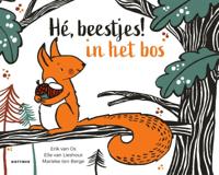 Hé, beestjes! In het bos (Kartonboek)