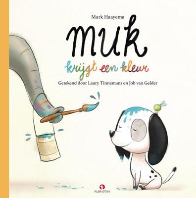 Muk krijgt een kleur (Hardback)