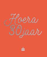 Hoera, 30 jaar (Hardback)