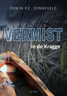 Vermist in de Kragge - Edwin P.C. Zonneveld - ebook