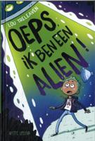 Oeps, ik ben alien! (Hardback)
