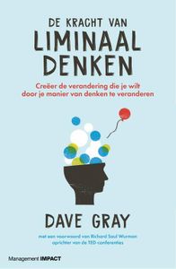 De kracht van liminaal denken - Dave Gray - ebook