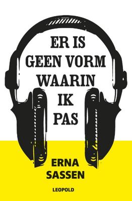 Er is geen vorm waarin ik pas (Paperback)