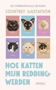 Hoe katten mijn redding werden - Courtney Gustafson - ebook