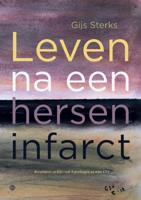 Leven na een herseninfarct (Paperback)