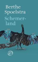 Schemerland - Berthe Spoelstra - ebook