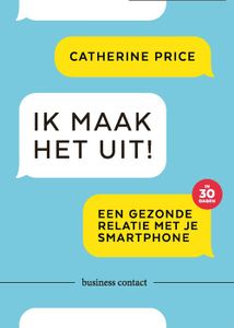 Ik maak het uit! - Catherine Price - ebook