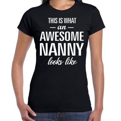 Awesome nanny / oppas cadeau t-shirt zwart dames Awesome nanny / oppas cadeau t-shirt zwart dames