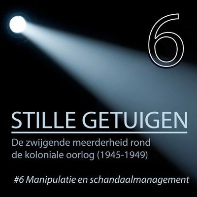 Stille getuigen - Manipulatie en schandaalmanagement 6