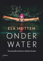 Onder water - Ela Hutten, Suzanne van Lohuizen - ebook