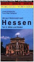 Opruiming - Campergids Mit dem Wohnmobil nach Hessen teil 1 Norden und Osten | WOMO verlag