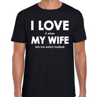 Cadeau t-shirt voetbal liefhebber I love it when my wife lets me watch football zwart voor heren 2XL  -