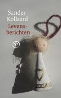 Levensberichten - Sander Kollaard - ebook