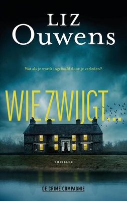 Wie zwijgt... - Liz Ouwens - eBook (9789461097514) Wie zwijgt... - Liz Ouwens - eBook (9789461097514)