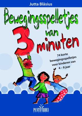 Bewegingsspelletjes van 3 minuten (Paperback)
