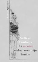Het mooiste verhaal over mijn familie - Nelleke Zandwijk - ebook