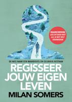 Regisseer jouw eigen leven (Hardback)