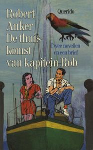 De thuiskomst van kapitein Rob - Robert Anker - ebook