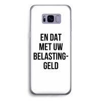 Belastinggeld: Samsung Galaxy S8 Transparant Hoesje