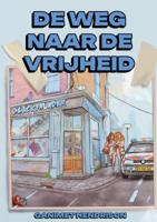 De weg naar de vrijheid (Paperback)