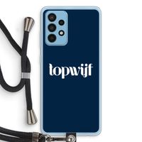 Topwijf Navy: Samsung Galaxy A52 Transparant Hoesje met koord
