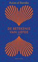 De betekenis van liefde - Aziza el Baraka - ebook - thumbnail