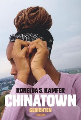 Chinatown - Ronelda S. Kamfer - Paperback (9789463810821)