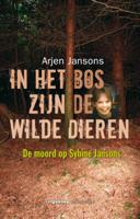 In het bos zijn de wilde dieren (Paperback)