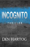 Incognito - Jan Kees den Hartog - eBook (9789082326666) - thumbnail
