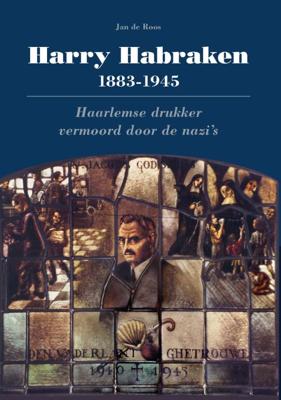Harry Habraken 1883-1945 (Hardback)