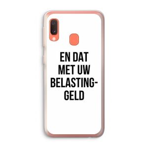 Belastinggeld: Samsung Galaxy A20e Transparant Hoesje