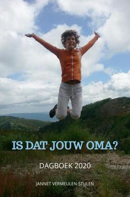 Is dat jouw oma? - Jannet Vermeulen-Stulen - ebook