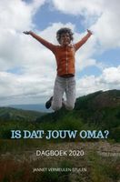 Is dat jouw oma? - Jannet Vermeulen-Stulen - ebook