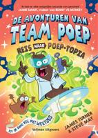 De avonturen van Team Poep (Hardback)