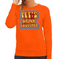 Koningsdag sweater voor dames - let's drink together - oranje - oranje feestkleding