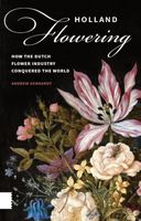 Holland flowering - Andrew Gebhardt - eBook (9789048522590) - thumbnail