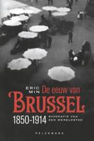 De eeuw van Brussel (Hardback)