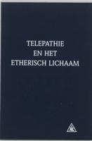 Telepathie en het etherisch lichaam (Paperback) - thumbnail