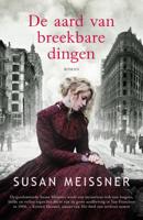 De aard van breekbare dingen (Paperback)