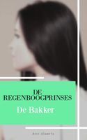 De Regenboogprinses - Ann Alaerts - ebook