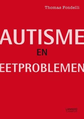 Autisme en eetproblemen (Paperback)