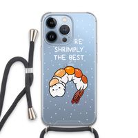 You're Shrimply The Best: iPhone 13 Pro Transparant Hoesje met koord