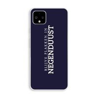 Blijve plakken in Negenduust: Pixel 4 XL Transparant Hoesje