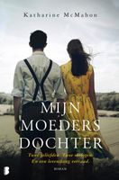 Mijn moeders dochter - Katharine McMahon - ebook