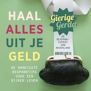 Haal alles uit je geld