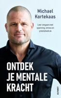 Ontdek je mentale kracht - Relaties & Persoonlijke ontwikkeling - Spiritueelboek.nl