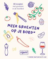 Meer groenten op je bord (Hardback) Meer groenten op je bord (Hardback)
