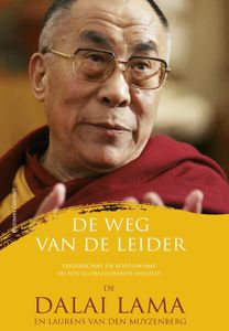 De weg van de leider - De Dalai Lama, Laurens van den Muyzenberg - ebook