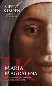Ik, Maria Magdalena - Geert Kimpen - ebook