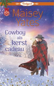 Cowboy als kerstcadeau - Maisey Yates - ebook